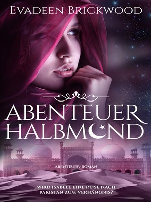 cover image of Abenteuer Halbmond